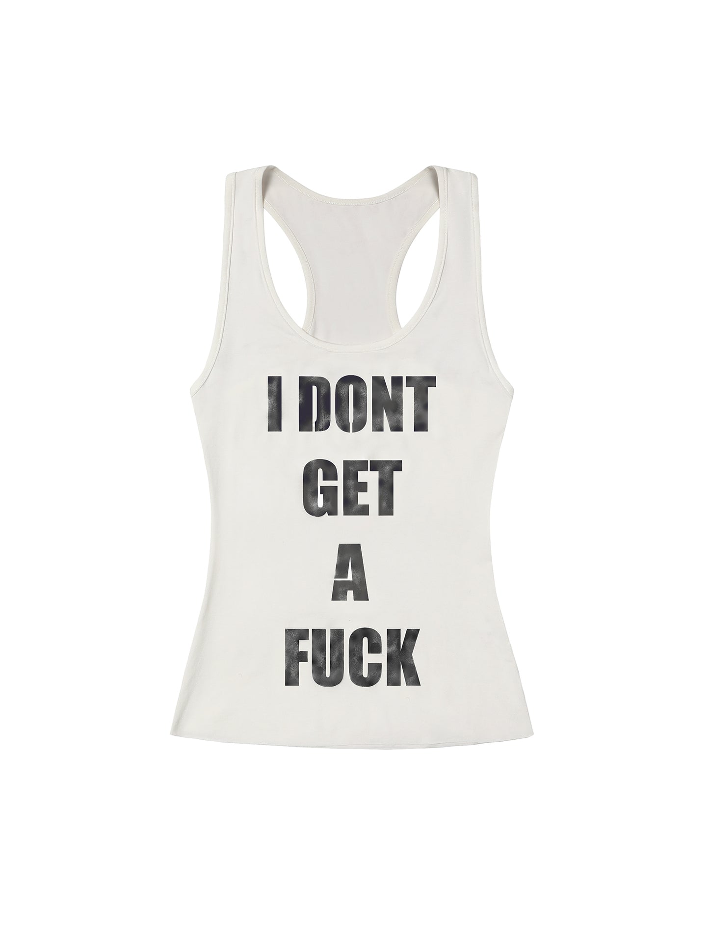 I DONT GIVE/GET A FUCK Spray Tank Top